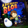A Boy and His Blob