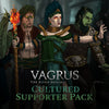 Vagrus - The Riven Realms Cultured Supporter Pack