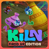 Kiln Fired Up Edition