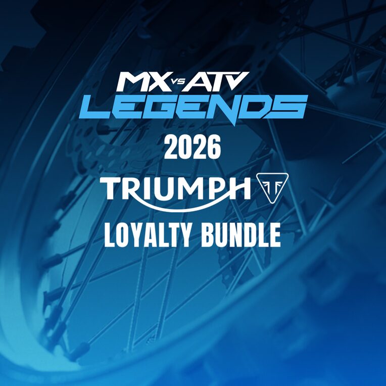 MX vs ATV Legends - 2026 Triumph Loyalty Bundle